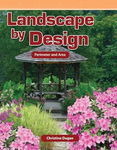 Landscape by Design (Mathematics in the Real World)