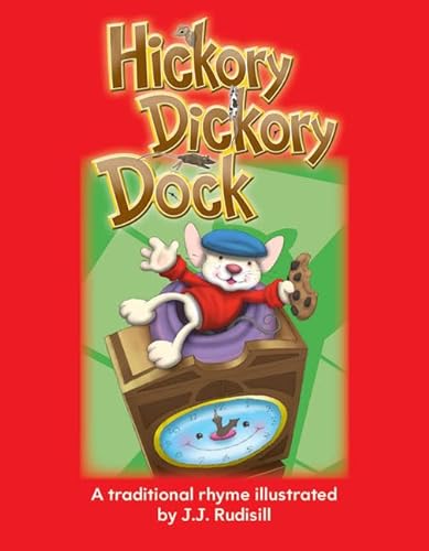 Stock image for Teacher Created Materials - Early Childhood Themes: Hickory Dickory Dock - - Grade 2 for sale by Once Upon A Time Books