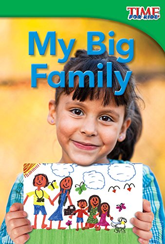 9781433335709: Teacher Created Materials - TIME For Kids Informational Text: My Big Family - Grade 1 - Guided Reading Level B