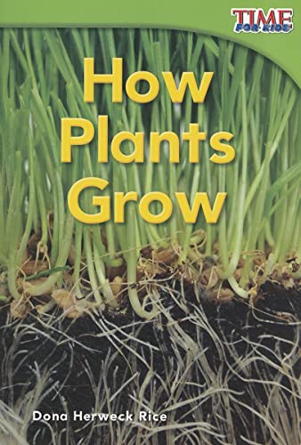 9781433335778: How Plants Grow (Emergent) (Time for Kids Nonfiction Readers)