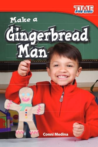 Beispielbild fr Make a Gingerbread Man - Fun Holiday/Christmas Themed Book for Beginning Readers, Includes Step-by-Step Instructions to Make Your Own Gingerbread Man (TIME FOR KIDS Nonfiction Readers) zum Verkauf von Gulf Coast Books