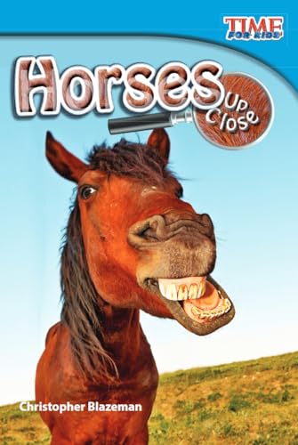 Beispielbild fr Horses Up Close (TIME FOR KIDS(R) Nonfiction Readers) zum Verkauf von AwesomeBooks