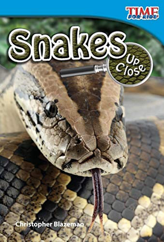 9781433336188: Snakes Up Close: Early Fluent (TIME FOR KIDS(R) Nonfiction Readers)