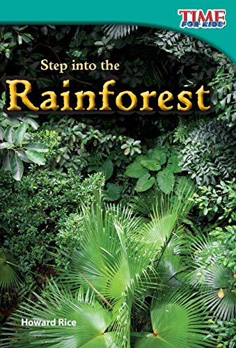 Beispielbild fr Step into the Rainforest zum Verkauf von Better World Books: West
