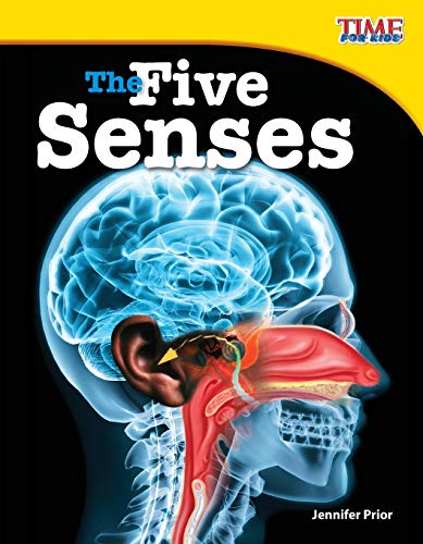 Beispielbild fr Teacher Created Materials - TIME For Kids Informational Text: The Five Senses - Grade 3 - Guided Reading Level P zum Verkauf von BooksRun