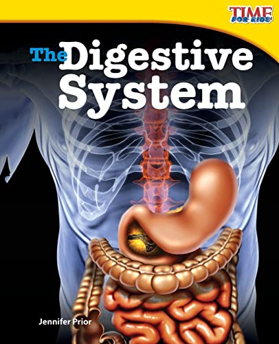 Beispielbild fr Teacher Created Materials - TIME For Kids Informational Text: The Digestive System - Grade 3 - Guided Reading Level P zum Verkauf von ZBK Books