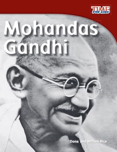 Stock image for Mohandas Gandhi (TIME FOR KIDS-? Nonfiction Readers) for sale by SecondSale