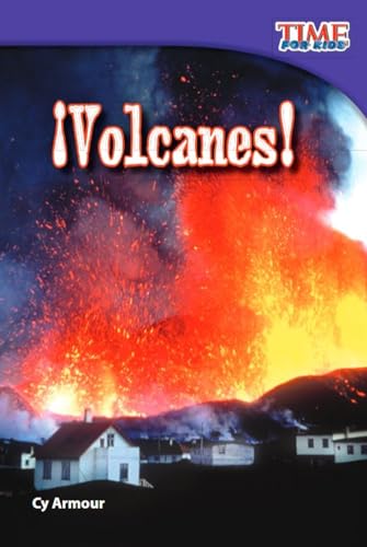 9781433344428: Teacher Created Materials - TIME For Kids Informational Text: Volcanes! (Volcanoes!) - Grade 2 - Guided Reading Level J