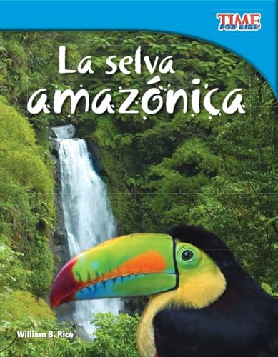 9781433344800: La selva amaznica (Amazon Rainforest): Informational Text