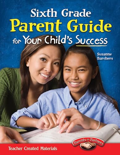 9781433347900: Sixth Grade Parent Guide for Your Child's Success (Parents as Partners)