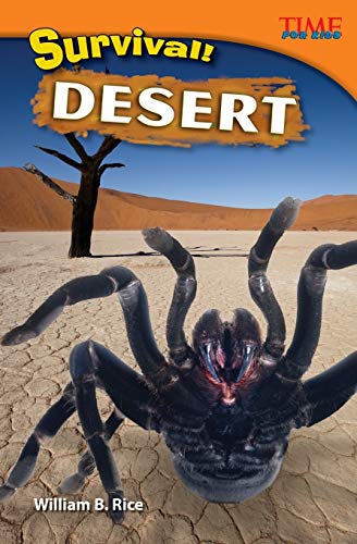 9781433348181: Survival! Desert (TIME FOR KIDS(R) Nonfiction Readers)