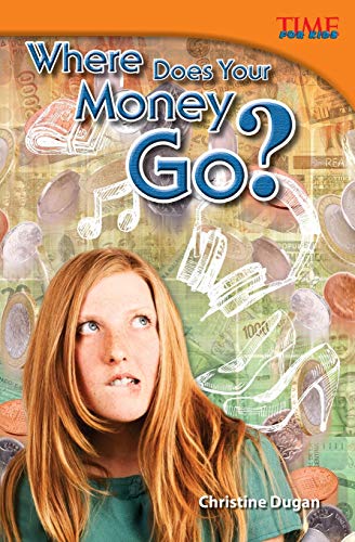 Imagen de archivo de Where Does Your Money Go? a la venta por Better World Books