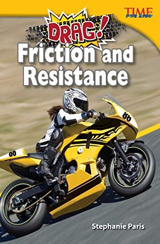 9781433349409: Drag! Friction and Resistance