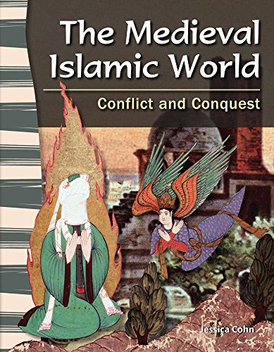 Stock image for Teacher Created Materials - Primary Source Readers: The Medieval Islamic World - Conflict and Conquest - Grade 5 - Guided Reading Level R for sale by Wonder Book