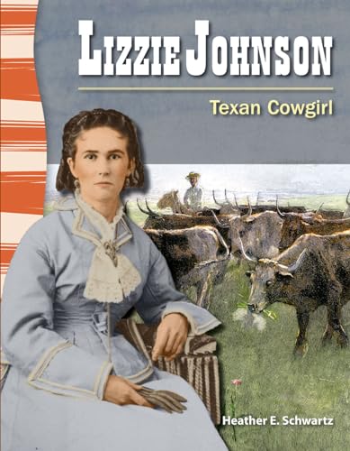 Beispielbild fr Lizzie Johnson : Texan Cowgirl zum Verkauf von Better World Books