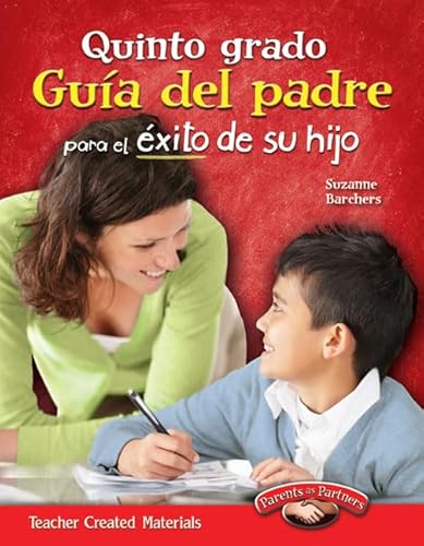 Stock image for Quinto Grado Gua del Padre : para el xito de Su Hijo for sale by Better World Books: West