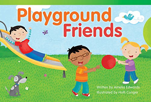 Stock image for Teacher Created Materials - Literary Text: Playground Friends - Grade 1 - Guided Reading Level B for sale by SecondSale