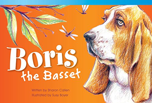 Beispielbild fr Teacher Created Materials - Literary Text: Boris the Basset - Grade 1 - Guided Reading Level D zum Verkauf von SecondSale