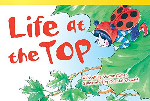 Imagen de archivo de Teacher Created Materials - Literary Text: Life at the Top - Grade 1 - Guided Reading Level F (Read! Explore! Imagine! Fiction Readers: Level 1.6) a la venta por SecondSale