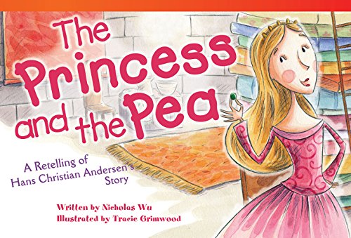 The Princess and the Pea: A Retelling of Hans Christian Andersen's Story (Literary Text)