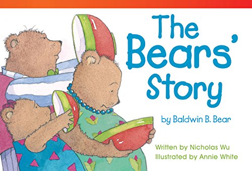 The Bears' Story by Baldwin B. Bear (Literary Text)