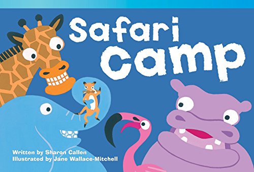 9781433354946: Teacher Created Materials - Literary Text: Safari Camp - Grade 1 - Guided Reading Level H