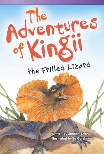 9781433356070: The Adventures of Kingii the Frilled Lizard (Read! Explore! Imagine! Fiction Readers)