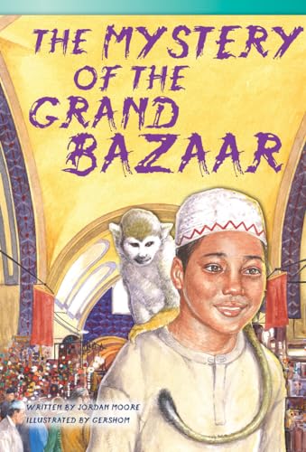 Stock image for Teacher Created Materials - Literary Text: The Mystery of the Grand Bazaar - Grade 3 - Guided Reading Level Q for sale by Wonder Book