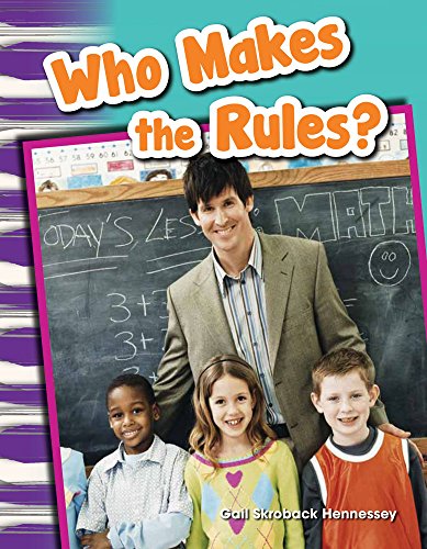 Imagen de archivo de Teacher Created Materials - Primary Source Readers: Who Makes the Rules? - Grade 1 - Guided Reading Level E a la venta por BooksRun