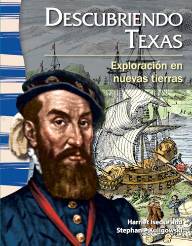 Stock image for Descubriendo Texas / Finding Texas: Exploracin En Nuevas Tierras / Exploration in New Lands for sale by Revaluation Books