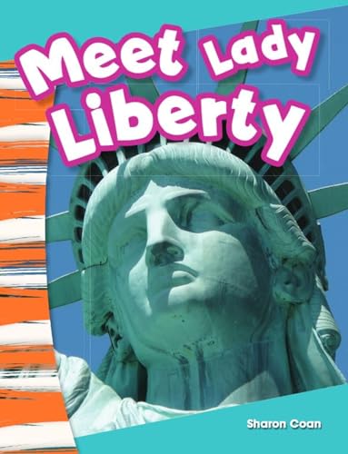 Stock image for Teacher Created Materials - Primary Source Readers: Meet Lady Liberty - Guided Reading Level B for sale by HPB Inc.