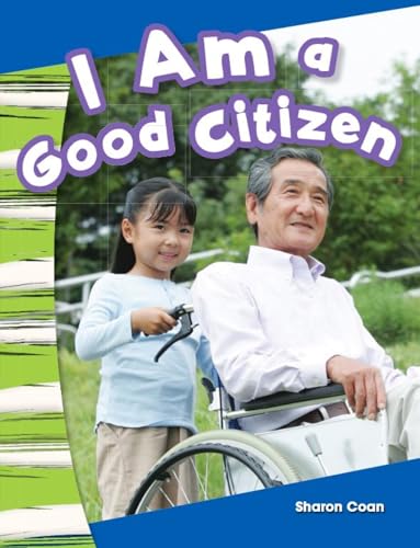 Stock image for Teacher Created Materials - Primary Source Readers: I Am a Good Citizen - Guided Reading Level A for sale by Wonder Book