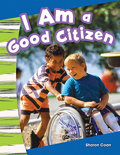 9781433373442: Teacher Created Materials - Primary Source Readers: I Am a Good Citizen - Guided Reading Level A