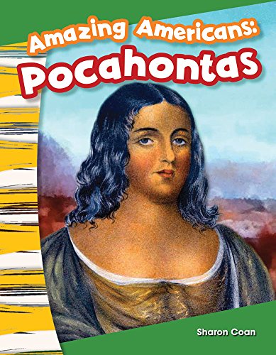 Imagen de archivo de Amazing Americans: Pocahontas a la venta por Better World Books: West