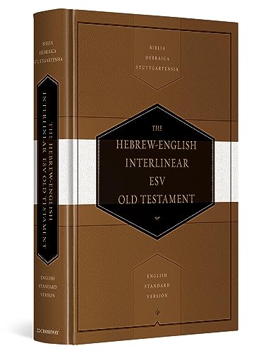 Beispielbild fr Hebrew-English Interlinear ESV Old Testament: Biblia Hebraica Stuttgartensia (BHS) and English Standard Version (ESV) (English and Hebrew Edition) zum Verkauf von Goodwill San Antonio