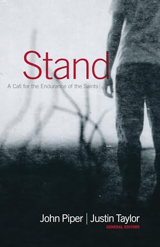 Beispielbild fr Stand: A Call for the Endurance of the Saints zum Verkauf von SecondSale