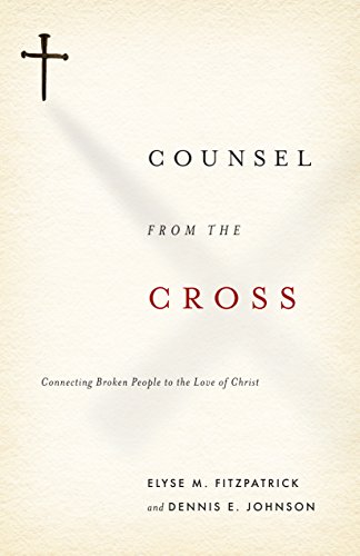 Imagen de archivo de Counsel from the Cross: Connecting Broken People to the Love of Christ a la venta por Orion Tech