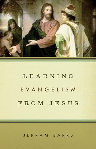 Beispielbild fr Learning Evangelism from Jesus zum Verkauf von Blackwell's