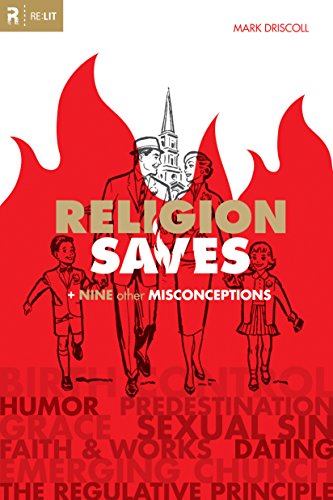 Stock image for Religion Saves: And Nine Other Misconceptions (Re:Lit:Vintage Jesus) for sale by ZBK Books