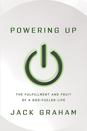 Imagen de archivo de Powering Up: The Fulfillment and Fruit of a God-fueled Life a la venta por Your Online Bookstore