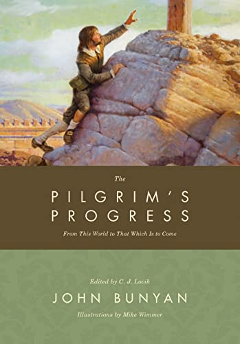 Beispielbild fr The Pilgrim's Progress : From This World to That Which Is to Come zum Verkauf von Better World Books