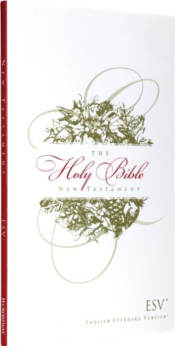 Beispielbild fr The Holy Bible: New Testament, English Standard Version zum Verkauf von SecondSale