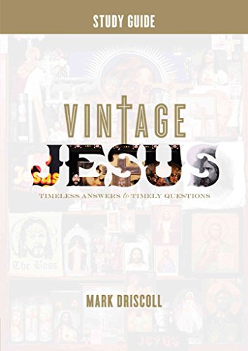 Imagen de archivo de Vintage Jesus (Study Guide): Timeless Answers to Timely Questions (Re:Lit:Vintage Jesus) a la venta por Wonder Book