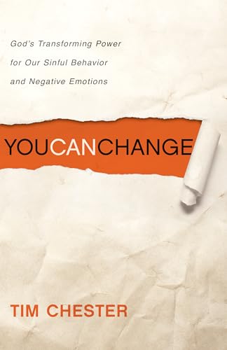 Beispielbild fr You Can Change: God's Transforming Power for Our Sinful Behavior and Negative Emotions zum Verkauf von Wonder Book
