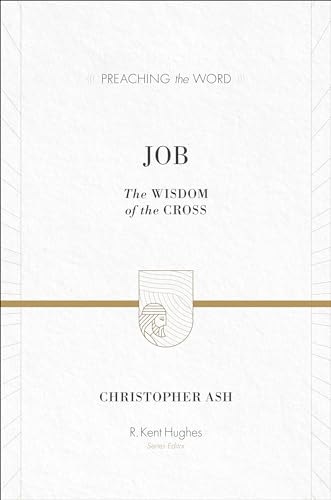 Stock image for Job The Wisdom of the Cross for sale by TextbookRush