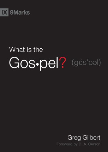 Stock image for What Is the Gospel? (9Marks) for sale by Gulf Coast Books