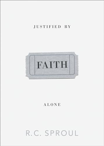 Justified by Faith Alone.