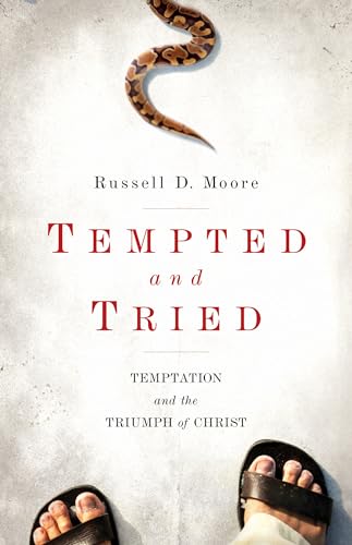 Stock image for Tempted and Tried: Temptation and the Triumph of Christ for sale by SecondSale