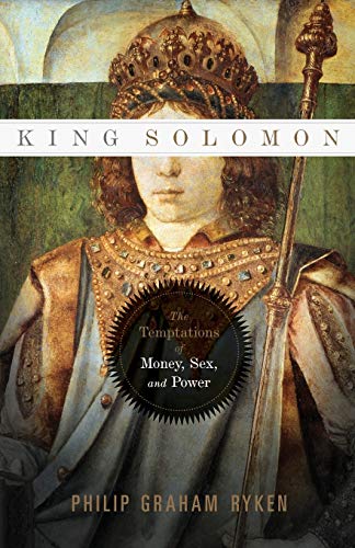 Beispielbild fr King Solomon: The Temptations of Money, Sex, and Power zum Verkauf von BooksRun