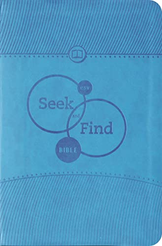 ESV Seek and Find Bible (TruTone, Blue) (9781433524486) by ESV Bibles By Crossway